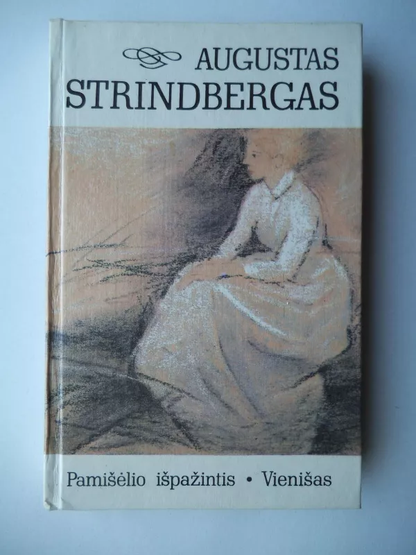 Pamišėlio išpažintis - August Strindberg, knyga 3