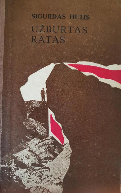 Užburtas ratas - Sigurdas Hulis, knyga 2