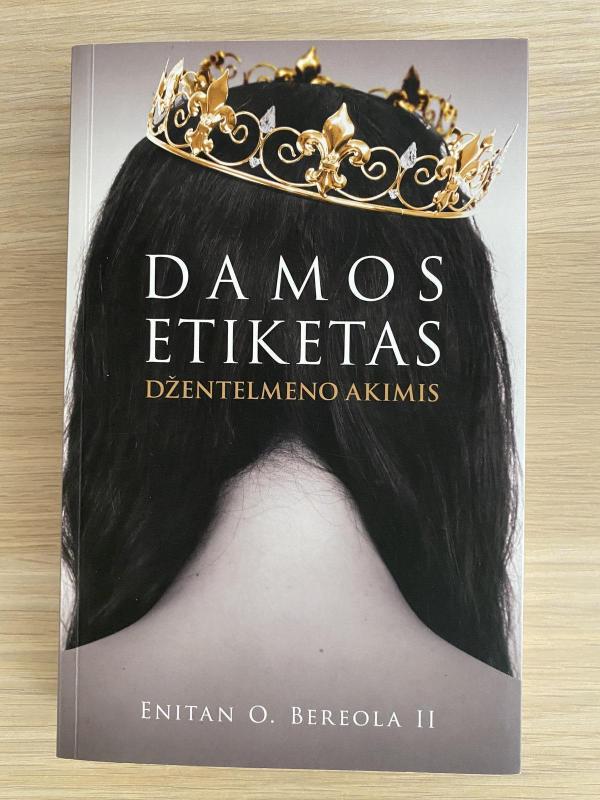 Damos etiketas džentelmeno akimis - Enitan O Bereola II, knyga 3