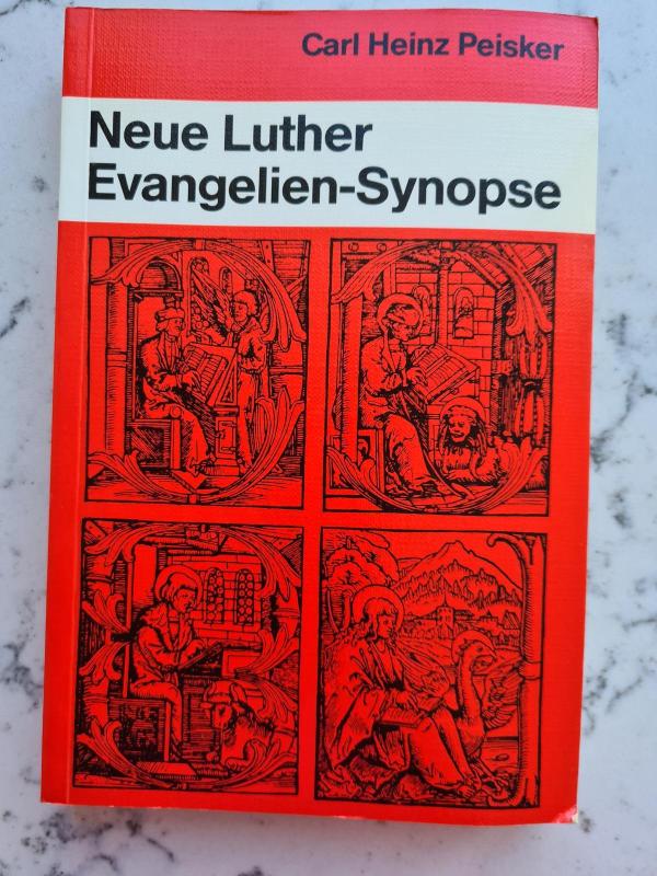 Neue Luther Evangelien-Synopse - Autorių Kolektyvas, knyga 4