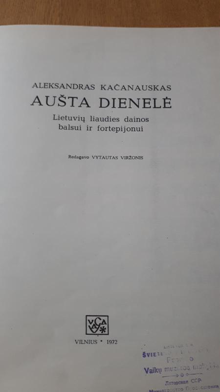 AUŠTA DIENELĖ - Aleksandras Kačanauskas, knyga 4