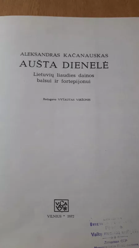 AUŠTA DIENELĖ - Aleksandras Kačanauskas, knyga 4
