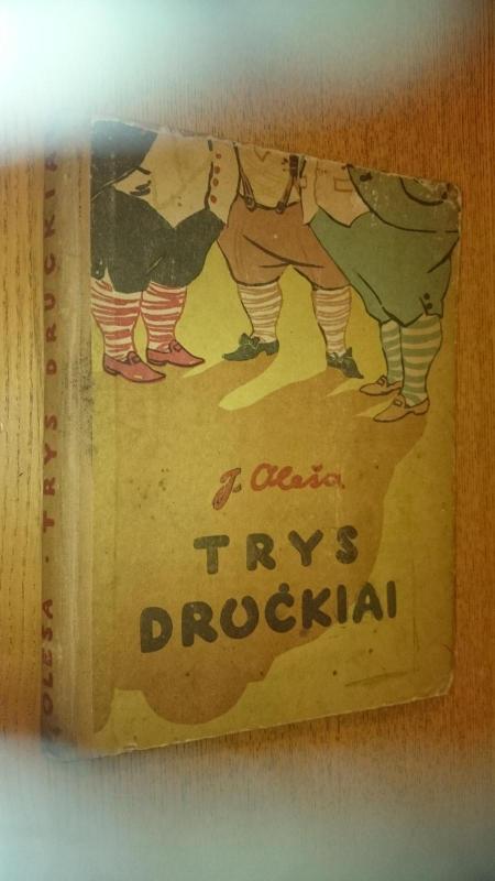 Trys dručkiai - Jurijus Oleša, knyga 2