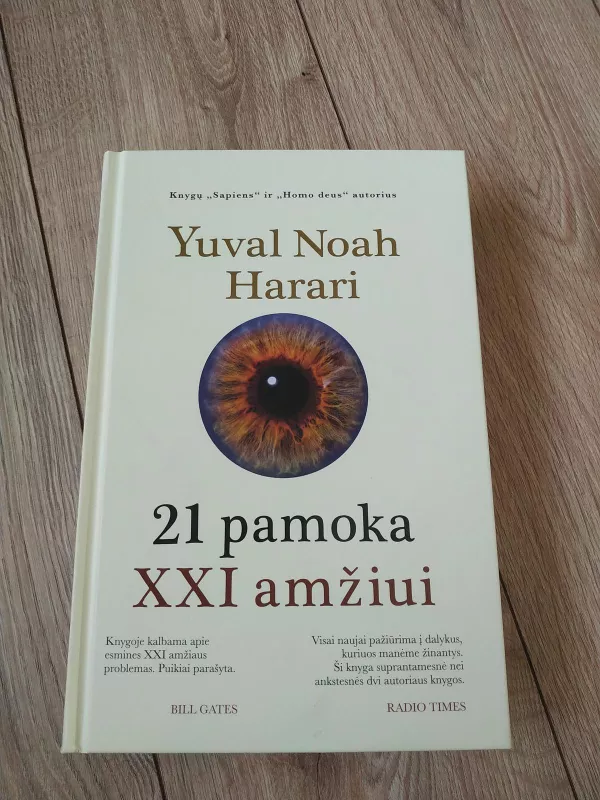 21 pamoka XXI amžiui - Yuval Noah Harari, knyga 3