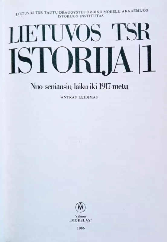 Lietuvos TSR istorija (1 dalis) - Autorių Kolektyvas, knyga 5