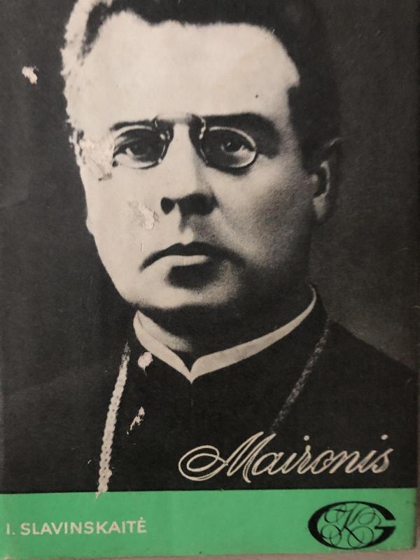 Maironis - Irena Slavinskaitė, knyga 2