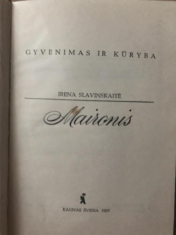 Maironis - Irena Slavinskaitė, knyga 3