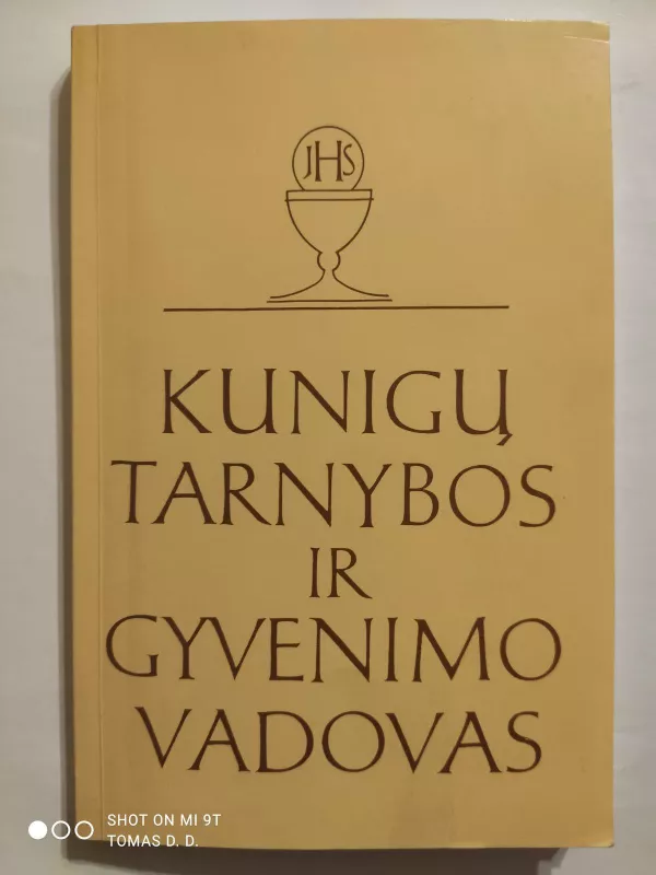 Kunigų tarnybos ir gyvenimo vadovas - Autorių Kolektyvas, knyga