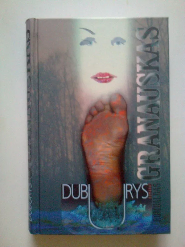 Duburys - Romualdas Granauskas, knyga