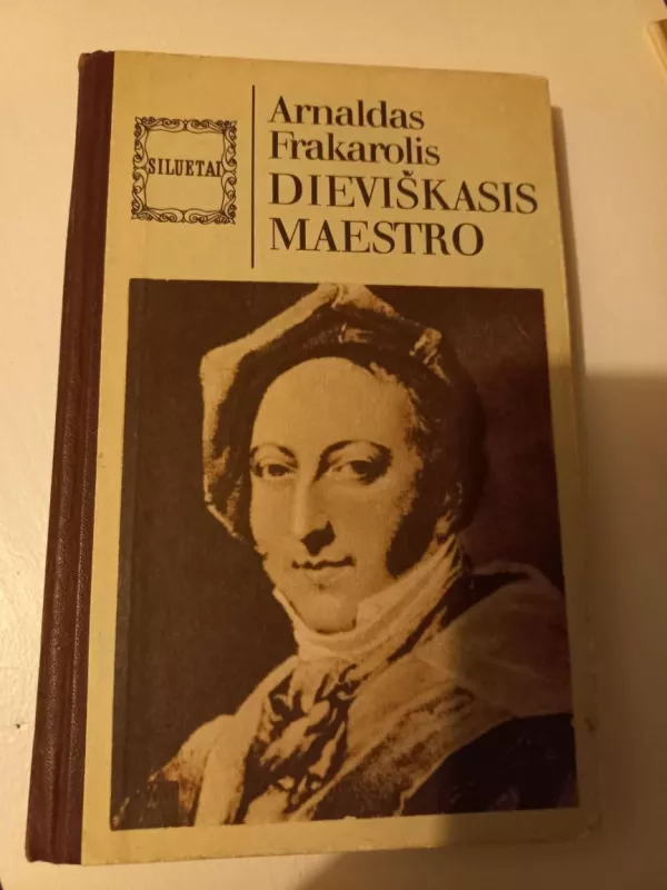 Dieviškasis maestro - Arnaldas Frakarolis, knyga 2