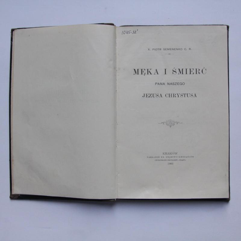Męka i śmierć Pana Naszego Jezusa Chrystusa - Piotr Semenenko, knyga 2
