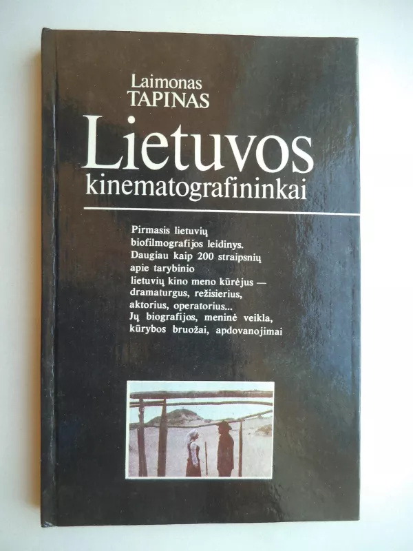 Lietuvos kinematografininkai - Laimonas Tapinas, knyga 3