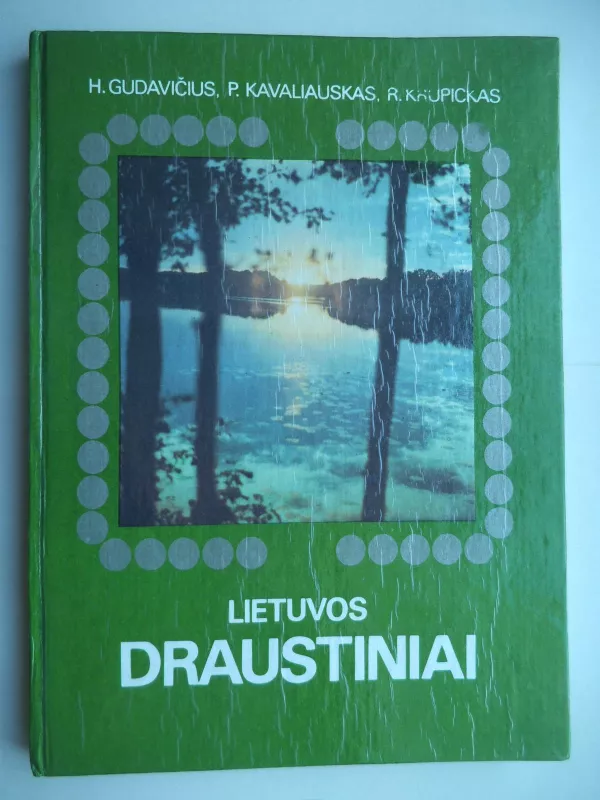 Lietuvos draustiniai - H. Gudavičius, ir kiti , knyga 4
