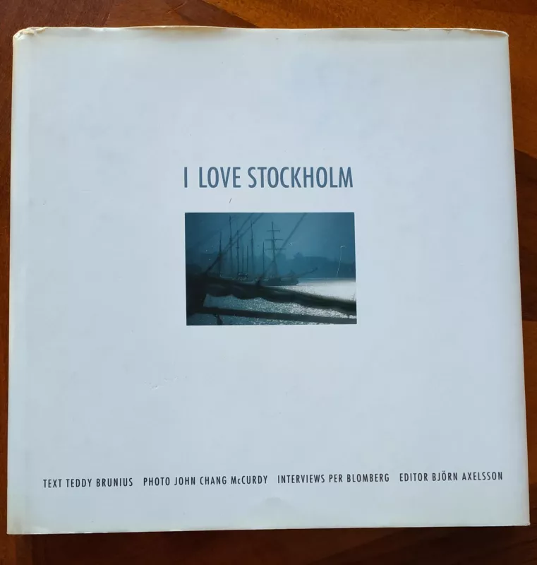 I love Stockholm - Teddy Brunius, knyga 2