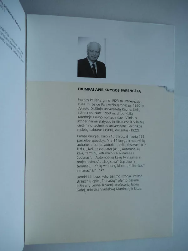 100 metų pirmajai lietuviškai knygai apie kelių tiesimą ir priežiūrą ir taisymą - Evaldas Palšaitis, knyga 3