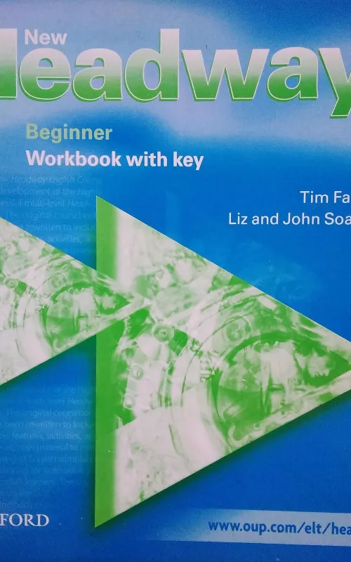 New Headway Beginner Workbook with key - Tim Falla, Paul A.  Davies, knyga 2