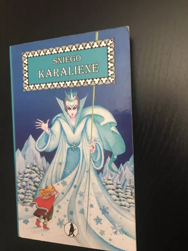 Sniego karalienė - Audronė Guigaitė, knyga 2