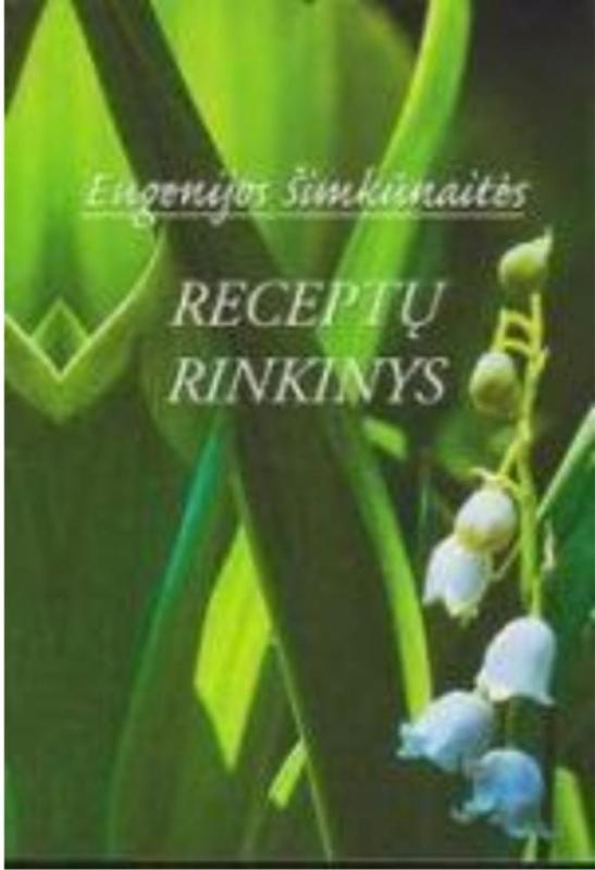 Vaistiniai augalai - Eugenija Šimkūnaitė, knyga