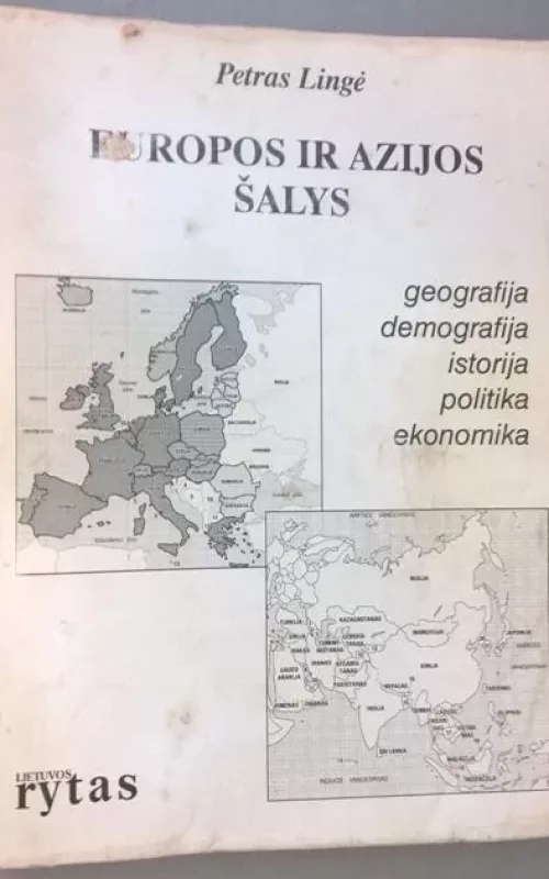 Europos ir Azijos šalys - Petras Lingė, knyga