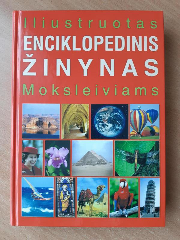 Iliustruotas Enciklopedinis Žinynas Moksleiviams - Danguolė Gudonavičienė, knyga 2