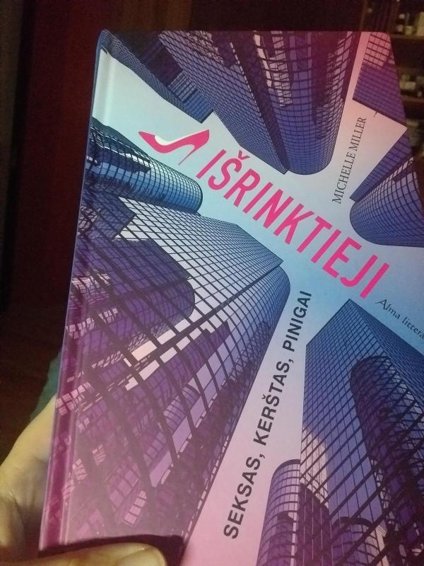 Išrinktieji. Seksas, kerštas, pinigai - Michelle Miller, knyga 3