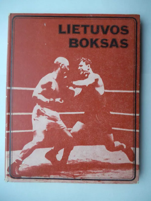 Lietuvos boksas - A. Zaboras, ir kiti. , knyga 4