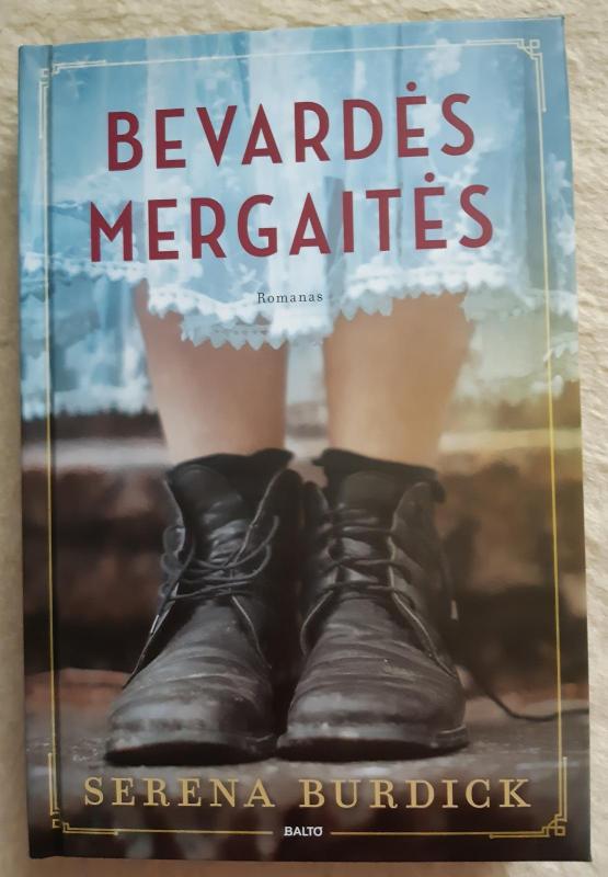 Bevardės mergaitės - Serena Burdick, knyga 2