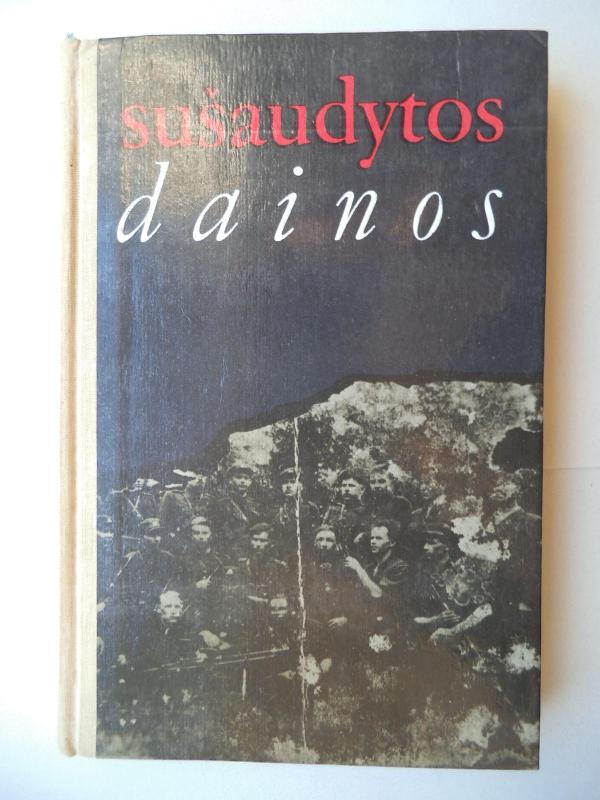 Sušaudytos dainos - Autorių Kolektyvas, knyga 3