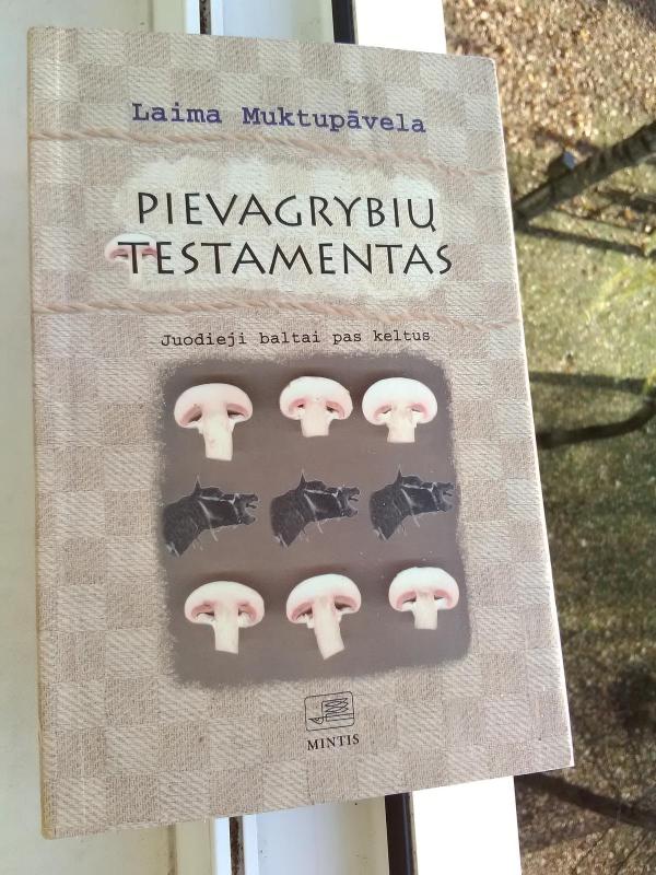 Pievagrybių testamentas. Juodieji baltai pas keltus - Laima Muktupavela, knyga 2