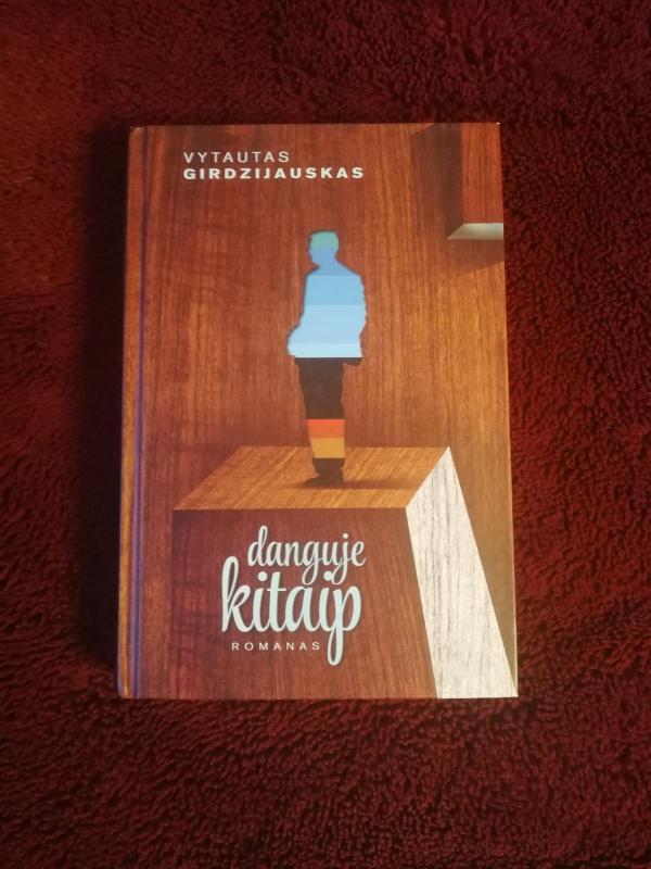 danguje kitaip - Vytautas Girdzijauskas, knyga 4