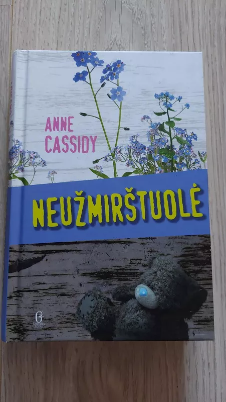 Neužmirštuolė - Anne Cassidy, knyga 3