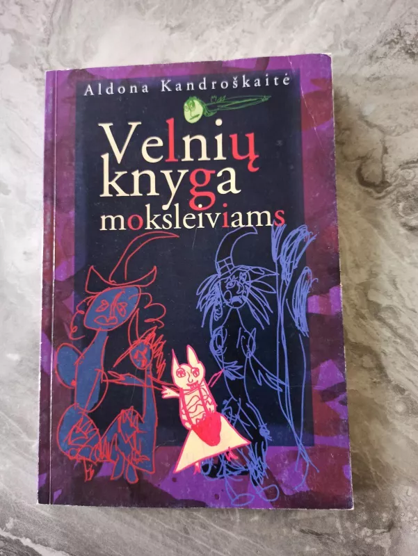 Velnių knyga moksleiviams - Aldona Kandroškaitė, knyga