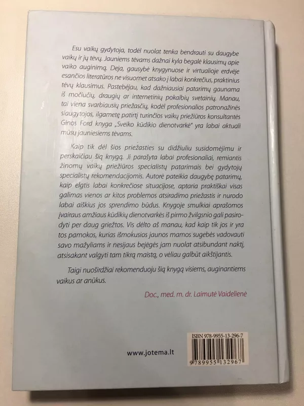 SVEIKO KŪDIKIO DIENOTVARKĖ: ramus ir džiaugsmingas kūdikio auginimas - Gina Ford, knyga 2