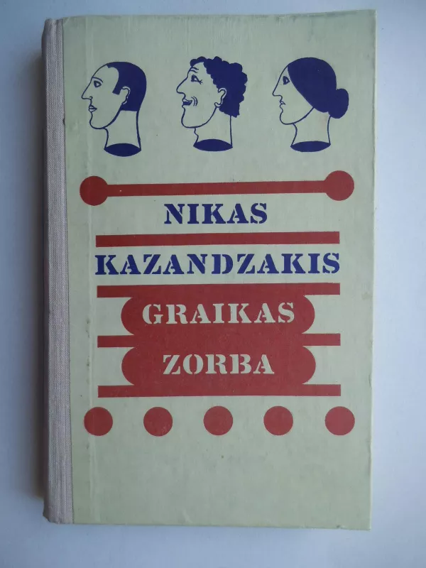 Graikas Zorba - Nikas Kazandzakis, knyga 3