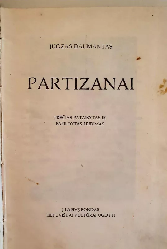 Partizanai - Juozas Daumantas, knyga 4