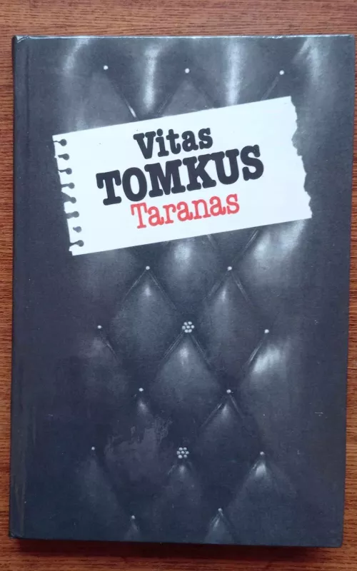 Taranas - Vitas Tomkus, knyga 2