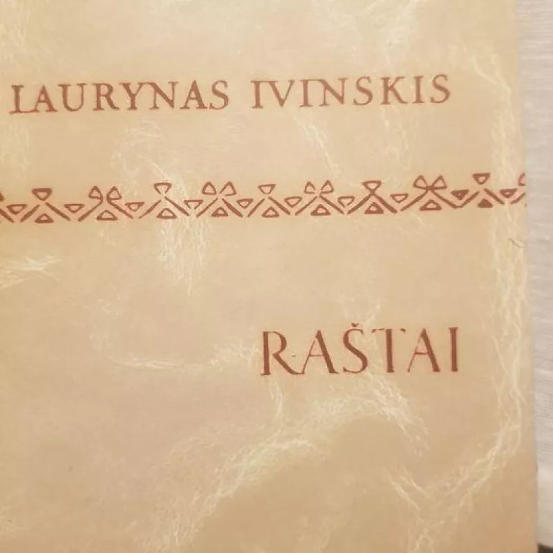 Raštai - Laurynas Ivinskis, knyga