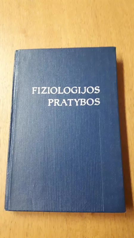 FIZIOLOGIJOS PRATYBOS - J. Šopauskas, knyga 5