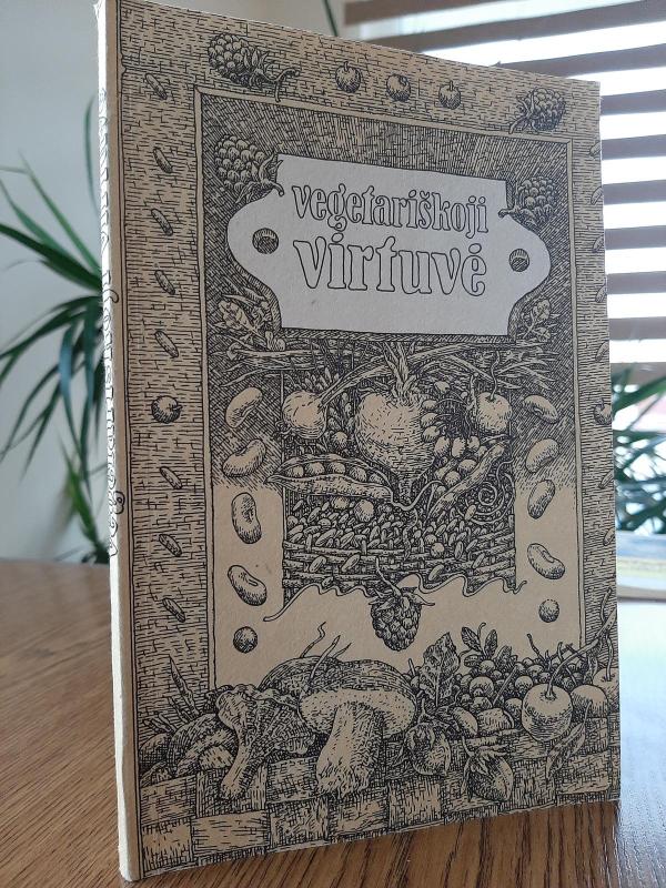 Vegetariškoji virtuvė - A. Ptašekas, knyga 2