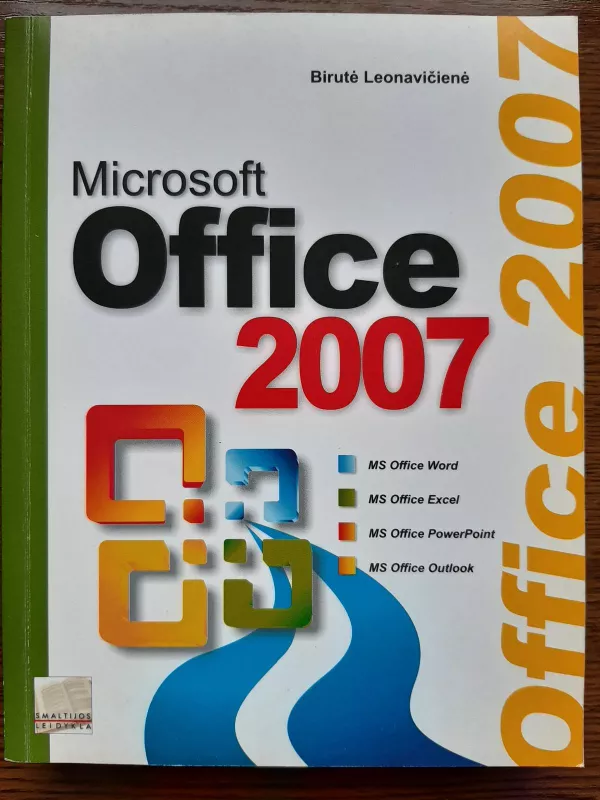 Microsoft Office 2007 - Birutė Leonavičienė, knyga 4