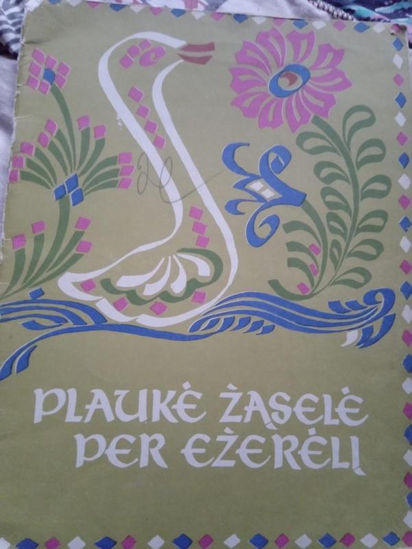 Plaukė žąselė per ežerėlį,1969 m - Autorių Kolektyvas, knyga 3