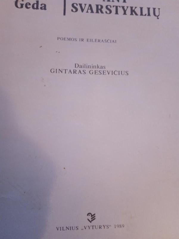 Karalaitė ant svarstyklių - Sigitas Geda, knyga 3