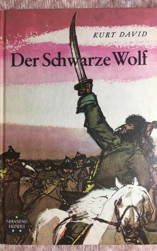 Der Schwarze Wolf - Kurt David, knyga 2