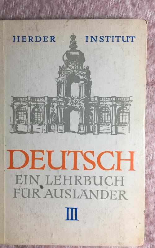 Deutsch - Ein Lehrbuch fur Auslander, Teil III - Autorių Kolektyvas, knyga 2