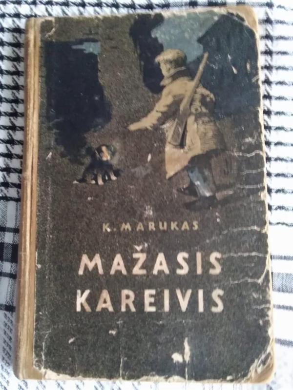Mažasis kareivis - K. Marukas, knyga