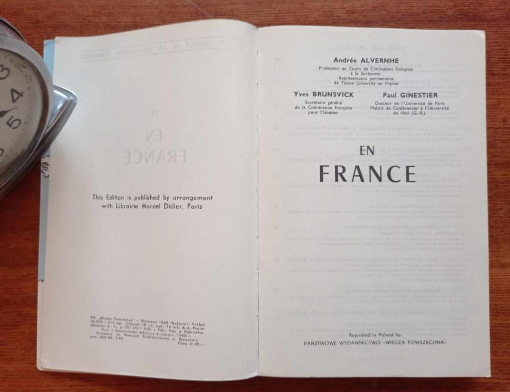EN FRANCE de la langue a la civilisation française - Andree Alvernhe, knyga 3