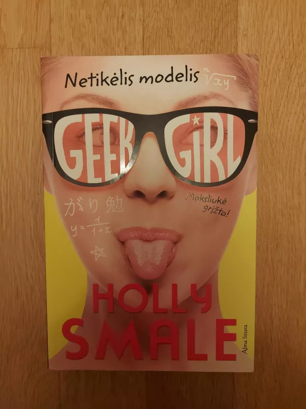 Netikelis modelis - Smale Holly, knyga 2