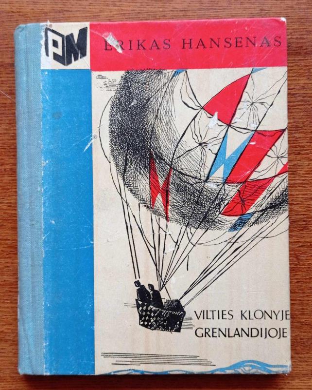 Vilties klonyje Grenlandijoje - Erikas Hansenas, knyga 2