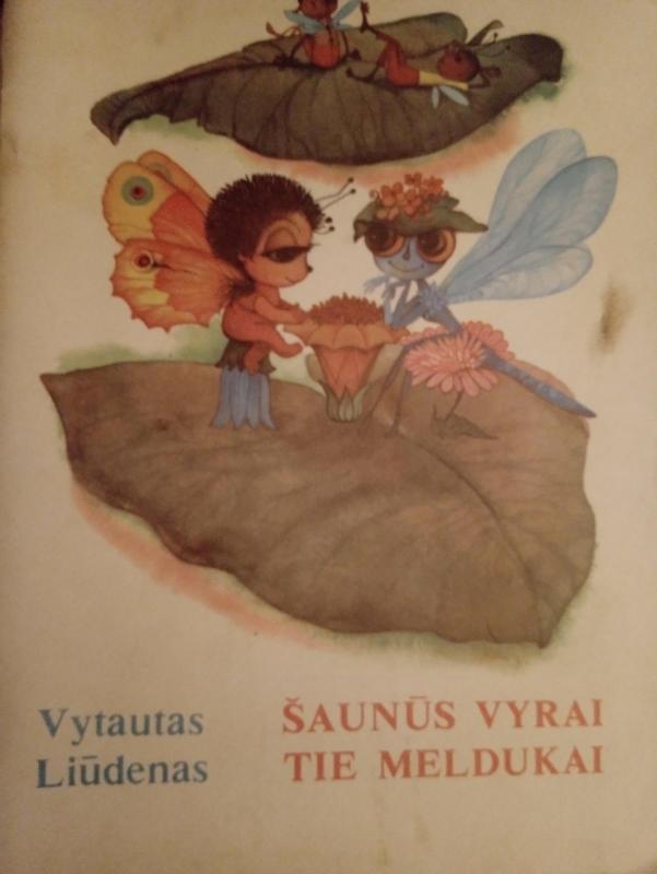 Šaunūs vyrai tie meldukai - Vytautas Liūdenas, knyga 4