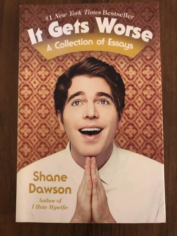 It Gets Worse - Shane Dawson, knyga 3